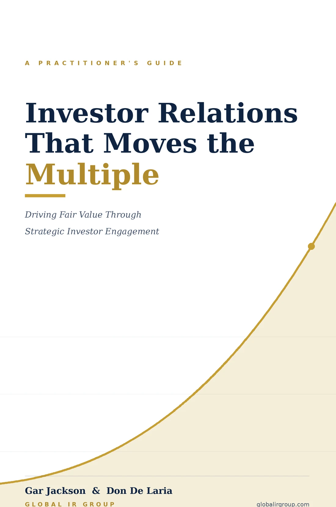 Book cover: Investor Relations That Moves the Multiple by Gar Jackson and Don De Laria